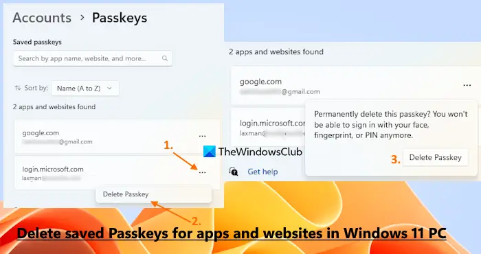 Delete saved Passkeys for apps websites Windows 11 Delete saved Passkeys for apps websites Windows 11