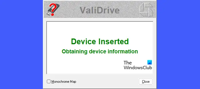 Launch ValiDrive and connect USB drive Launch ValiDrive and connect USB drive