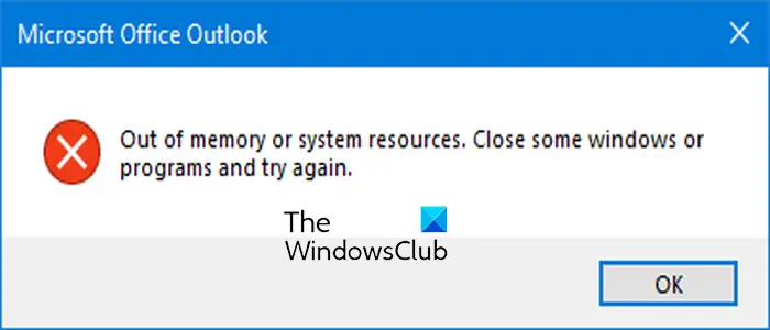 Outlook Out of memory or system resources error Outlook Out of memory or system resources error